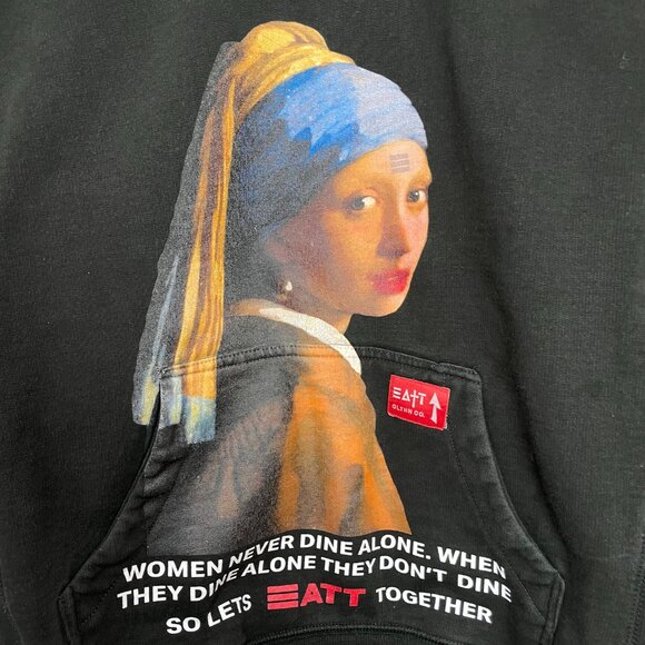 EATT Sweatshirt Women Never Dine Alone Unisex Hoodie Girl with a Pearl Earring - Picture 2 of 16